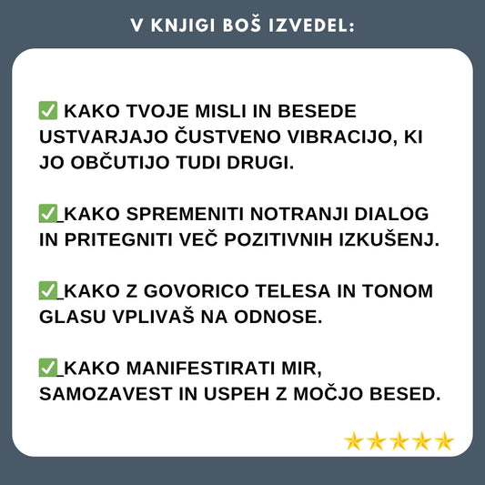 Energija besed! Knjiga, ki ti bo spremenila način razmišljanja – in tvojo realnost! + BONUS